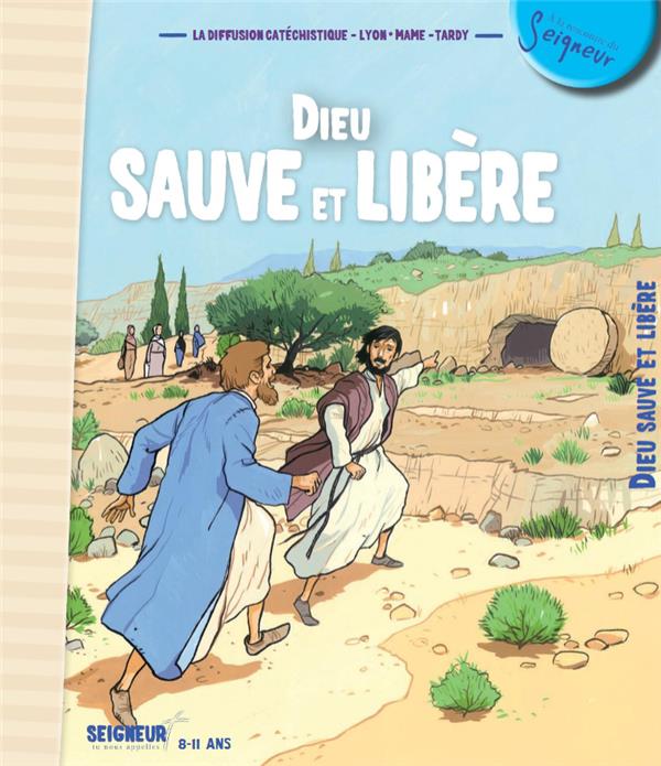 Dieu sauve et libère