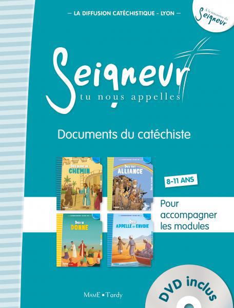 Seigneur tu nous appelles 8-11 ans. Documents du catéchist, pour accompagner les modules, avec 1 DVD