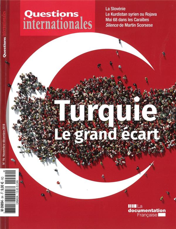 Questions internationales N° : La Turquie : le grand écart