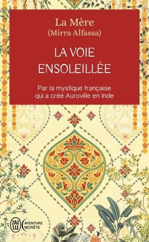 La voie ensoleillée