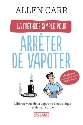 La méthode simple pour arrêter de vapoter