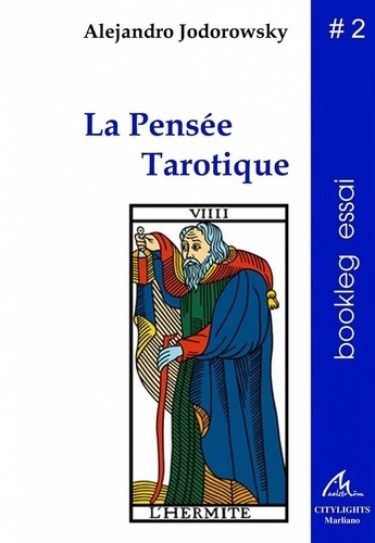LA PENSEE TAROTIQUE