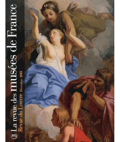 La revue des musées de France N° 5, Décembre 2013