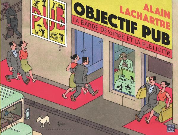 Objectif pub. La bande dessinée et la publicité