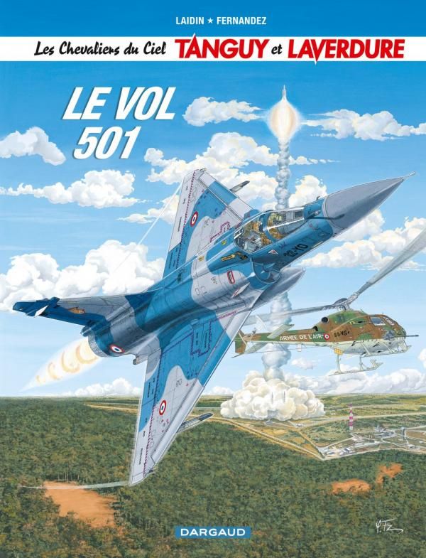Les Chevaliers du Ciel Tanguy et Laverdure Tome 3 : Le vol 501