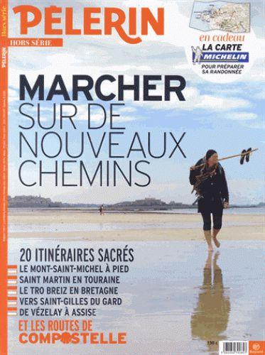 lalanne-catherine-pelerin-hors-serie-marcher-sur-de-nouveaux-chemins_0