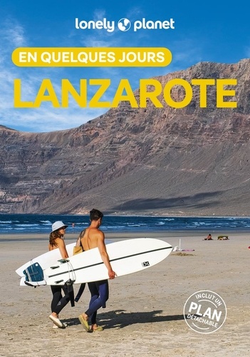 Lanzarote en quelques jours. 2e édition. Avec 1 Plan détachable