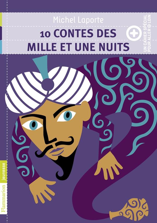 10 contes des mille et une nuits