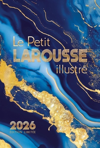 Le Petit Larousse Illustré. Edition limitée, Edition 2026