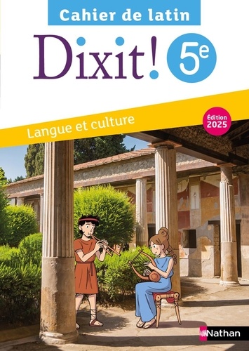 Cahier de latin 5e Dixit ! Edition 2025