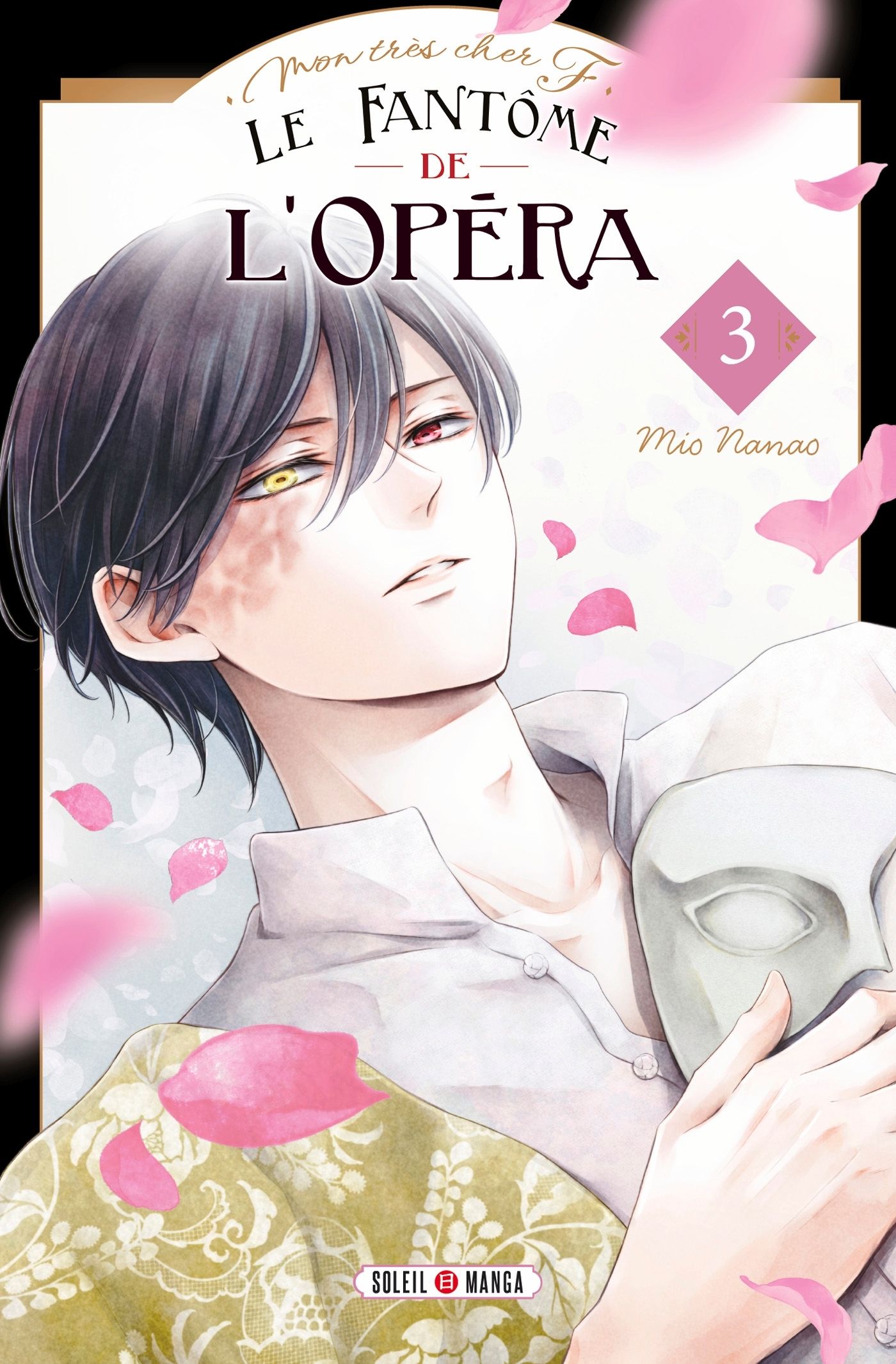 Le fantôme de l'Opéra Tome 3