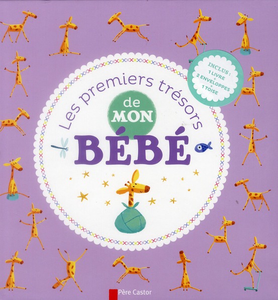 Les premiers trésors de mon bébé