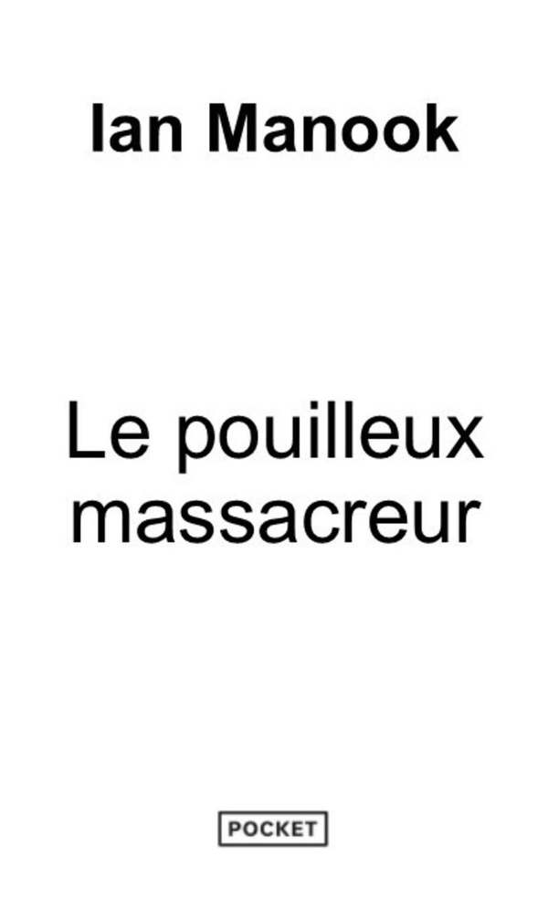 Le pouilleux massacreur