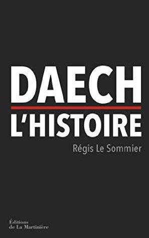Daech, l'histoire