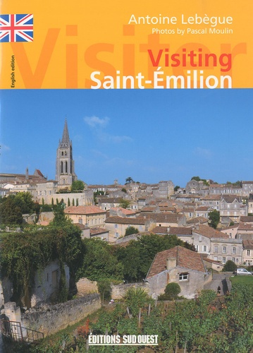 Visiting Saint-Emilion