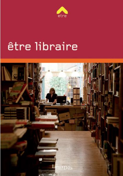 Etre libraire