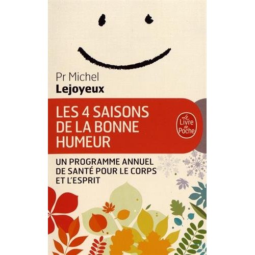 Les quatre saisons de la bonne humeur