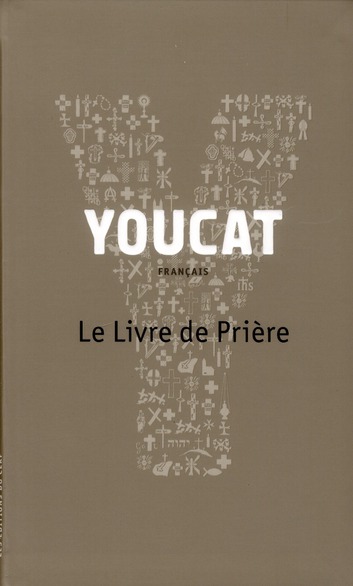 Youcat. Le Livre de Prière