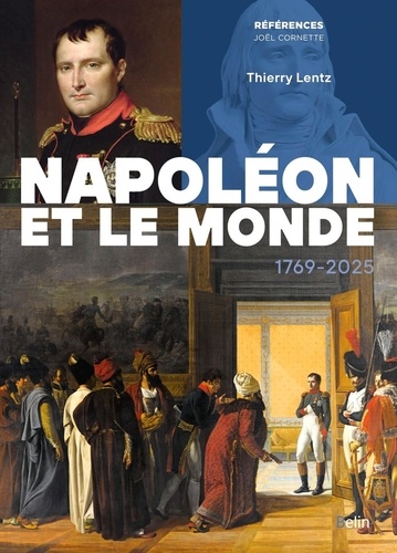 Napoléon et le monde, 1769-2025