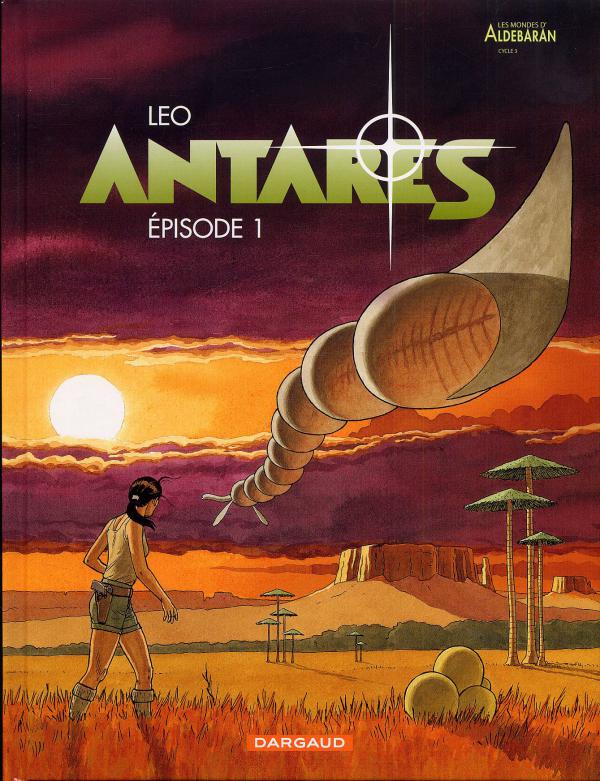 Antarès Tome 1