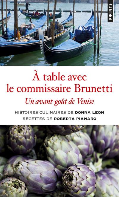 A table avec le commissaire Brunetti. Un avant-goût de Venise