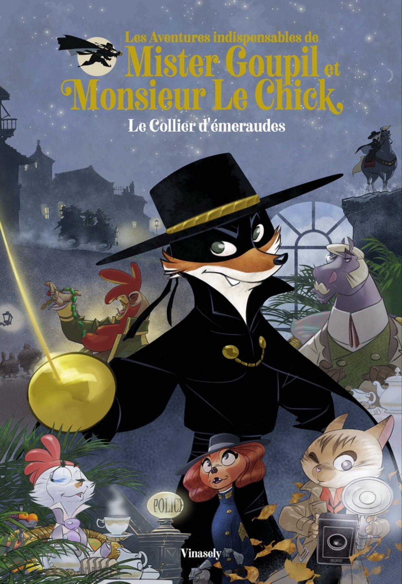 Les aventures indispensables de Mister Goupil et Monsieur Le Chick Tome 1 : Le collier d'émeraudes