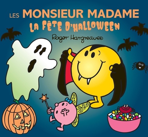 Les Monsieur Madame La fête d'Halloween