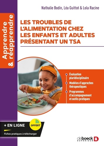 Les troubles de l’alimentation chez les enfants et adultes présentant un TSA. Evaluation pluridiscip
