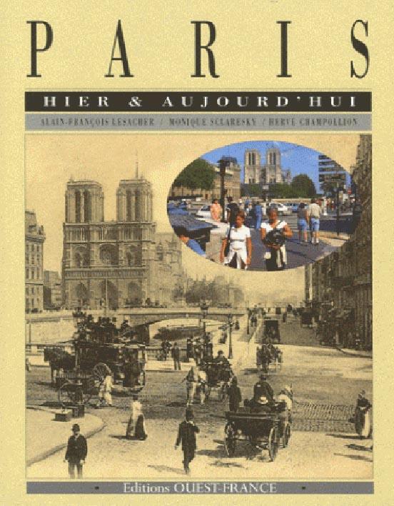 Paris hier & aujourd'hui