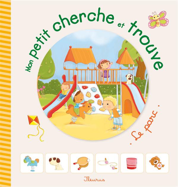 Mon petit cherche et trouve : Le parc