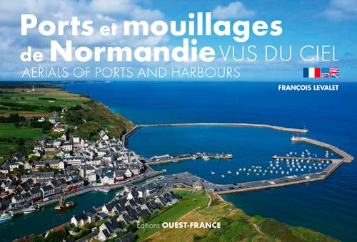 Ports et mouillages de Normandie vus du ciel