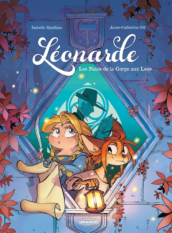 Léonarde Tome 2 : Les nains de la Gorge aux Leus