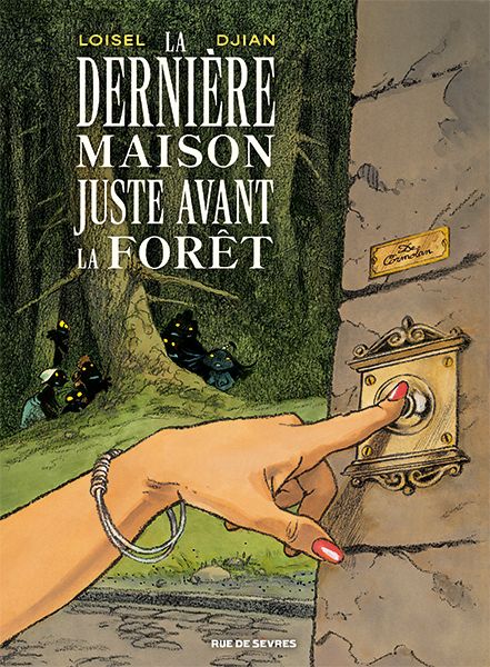 La dernière maison juste avant la forêt