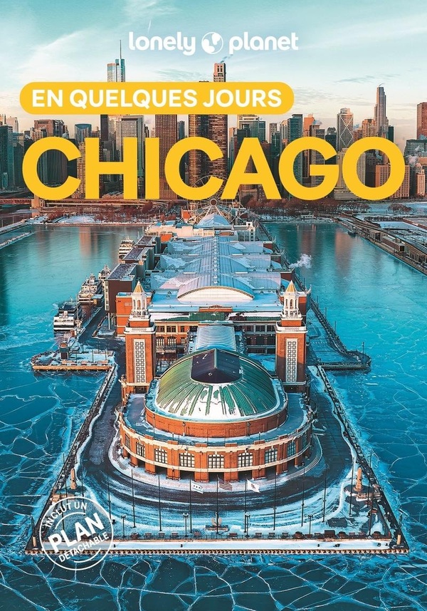 Chicago en quelques jours. Avec 1 plan détachable, 5e édition