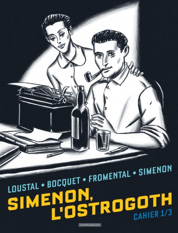 Simenon, l'Ostrogoth - Cahiers 1/3. Tirage limité