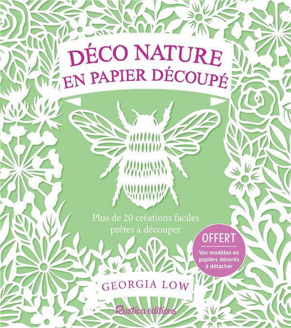 Déco nature en papier découpé. Plus de 20 créations faciles prêtes à découper