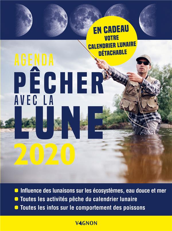 Pêcher avec la Lune. Edition 2020