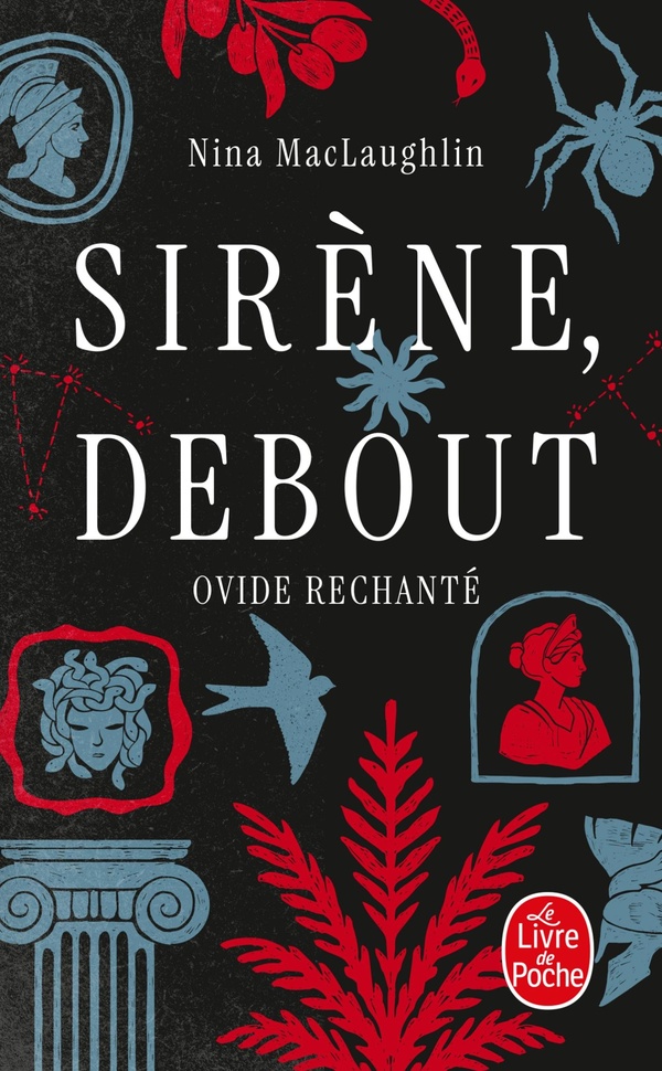 Sirène, debout. Ovide rechanté