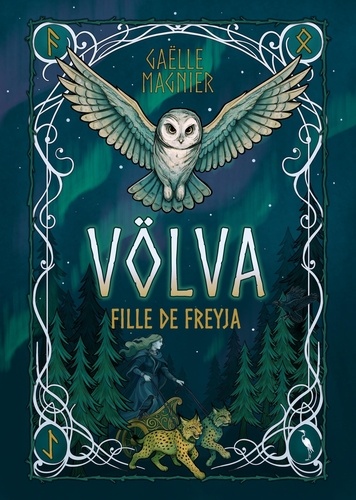 VOLVA, FILLE DE FREYJA