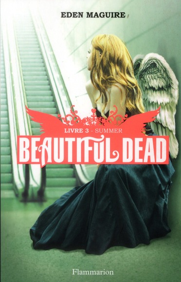 Beautiful Dead Tome 3 : Summer