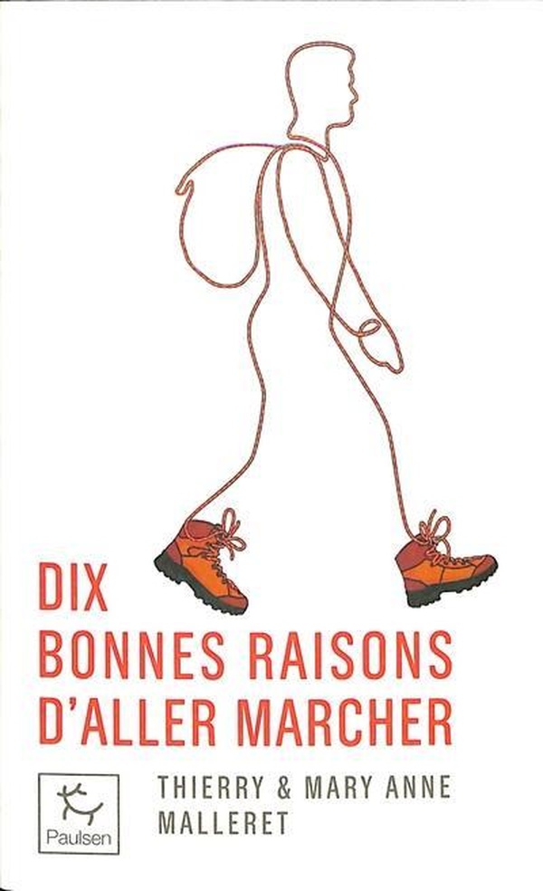 Dix bonnes raisons d'aller marcher