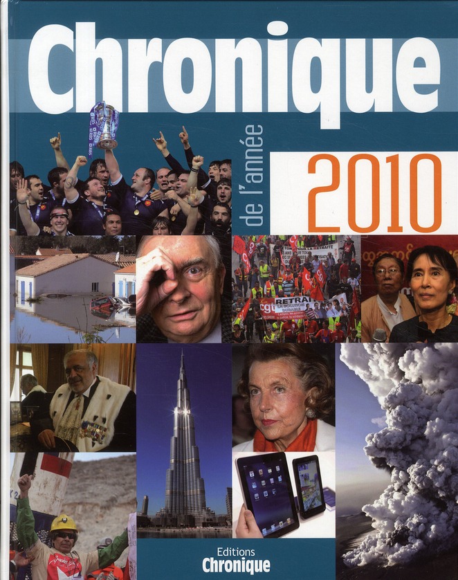 CHRONIQUE DE L'ANNEE 2010