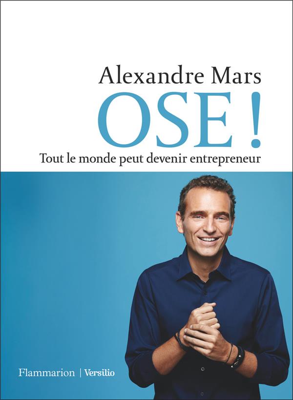 mars-alexandre-ose-tout-le-monde-peut-devenir-entrepreneur_0