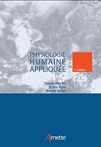 Physiologie humaine appliquée. 2e édition