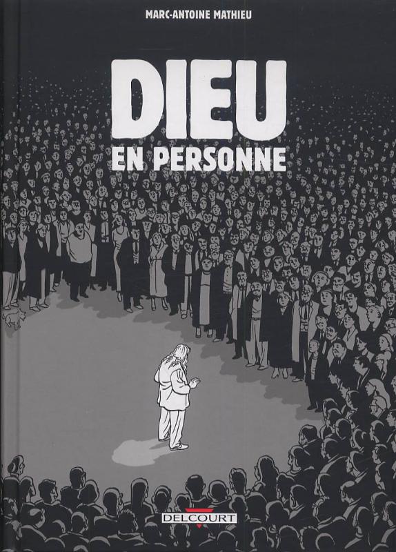 Dieu en personne