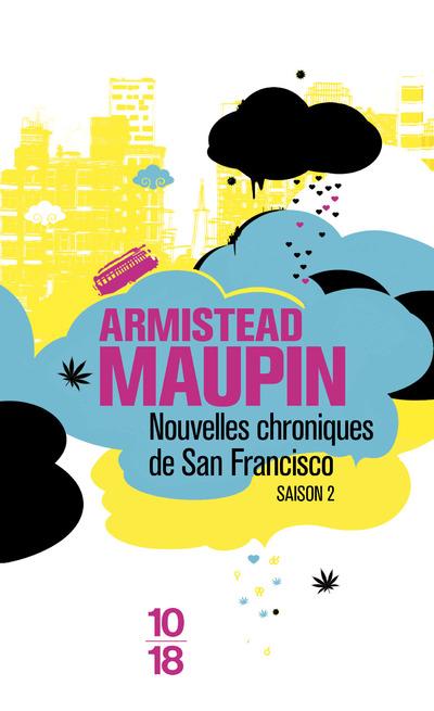 Chroniques de San Francisco Tome 2 : Nouvelles chroniques de San Francisco