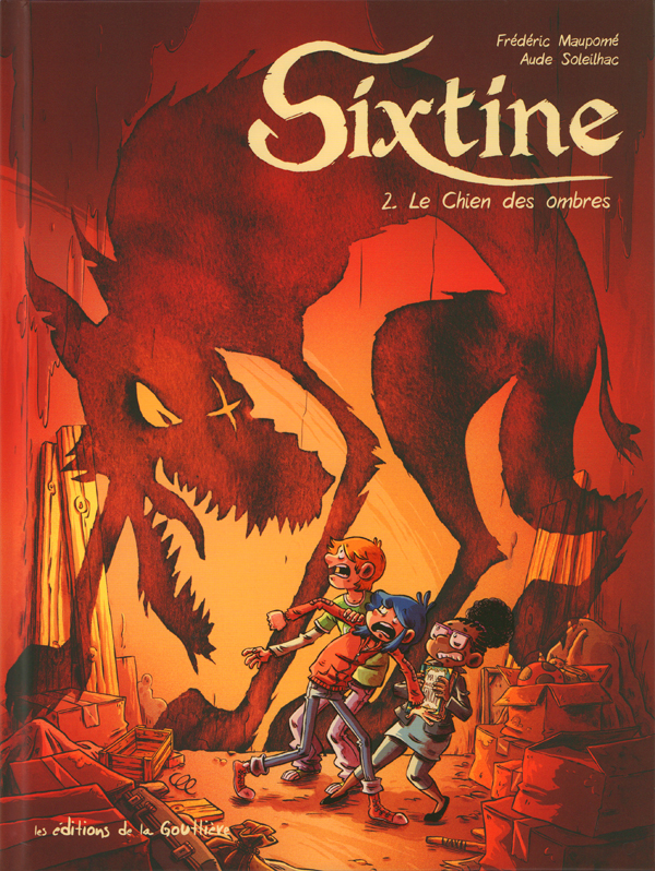 Sixtine Tome 2 : Le chien des ombres