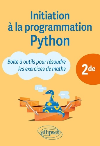 Initiation à la programmation Python 2de. Boite à outils pour résoudre les exercices de maths