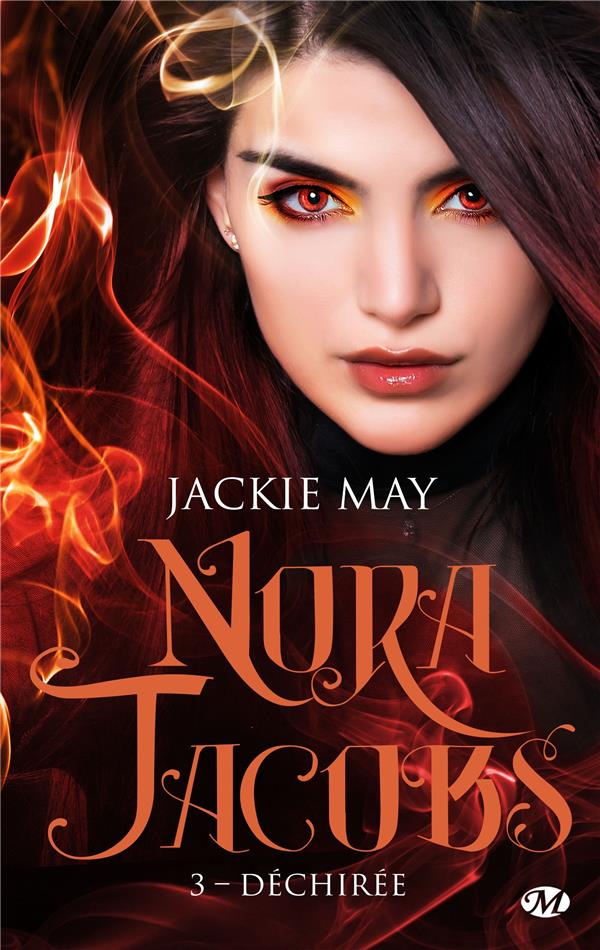 Nora Jacobs Tome 3 : Déchirée