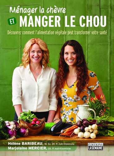 Ménager la chèvre et manger le chou